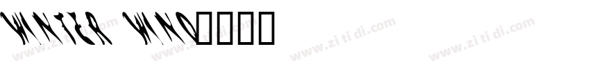 Winter Wind字体转换